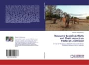 Cover von Resource Based Conflicts and Their Impact on Pastoral Livelihood