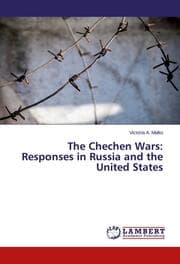 Cover von The Chechen Wars: Responses in Russia and the United States