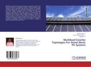 Cover von Multilevel Inverter Topologies For Stand Alone PV Systems