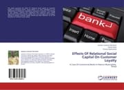 Cover von Effects Of Relational Social Capital On Customer Loyalty