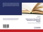 Cover von Performance Structure Of Natiojnal Level Kho-kho Players