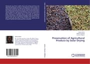 Cover von Preservation of Agricultural Produce by Solar Drying