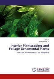 Cover von Interior Plantscaping and Foliage Ornamental Plants