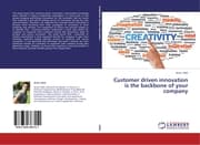 Cover von Customer driven innovation is the backbone of your company