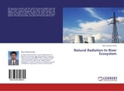 Cover von Natural Radiation In River Ecosystem