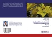 Cover von Medico-Ethnobotanical Potential Of Medicinal Plants