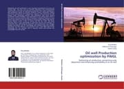 Cover von Oil well Production optimization by PAIGL