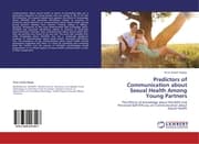 Cover von Predictors of Communication about Sexual Health Among Young Partners