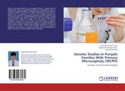 Cover von Genetic Studies In Punjabi Families With Primary Microcephaly (MCPH)