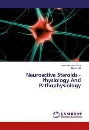Cover von Neuroactive Steroids - Physiology And Pathophysiology