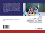Cover von Academics Effect On Job Satisfaction Of A Teacher