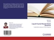 Cover von Liquid Crystal Based Patch Antenna