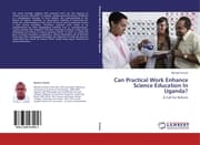 Cover von Can Practical Work Enhance Science Education In Uganda?