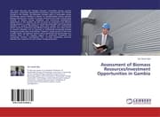 Cover von Assessment of Biomass Resources/Investment Opportunities in Gambia