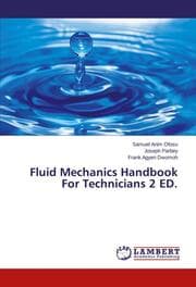 Cover von Fluid Mechanics Handbook For Technicians 2 ED.