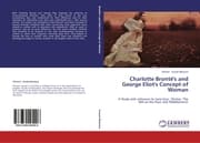 Cover von Charlotte Brontë's and George Eliot's Concept of Woman