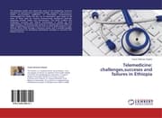 Cover von Telemedicine: challenges, succeses and failures in Ethiopia