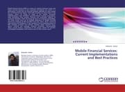Cover von Mobile Financial Services: Current Implementations and Best Practices