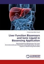Cover von Liver Function Biosensors and Ionic Liquid in Biosensing Application