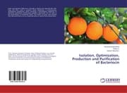 Cover von Isolation, Optimization, Production and Purification of Bacteriocin