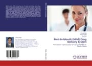 Cover von Melt-In-Mouth (MIM) Drug Delivery System