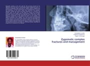 Cover von Zygomatic complex fractures and management