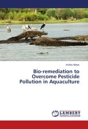 Cover von Bio-remediation to Overcome Pesticide Pollution in Aquaculture