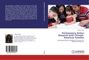 Cover von Participatory Action Research with Chinese-American Families