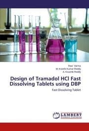 Cover von Design of Tramadol HCl Fast Dissolving Tablets using DBP