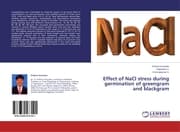 Cover von Effect of NaCl stress during germination of greengram and blackgram