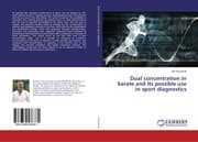 Cover von Dual concentration in karate and its possible use in sport diagnostics