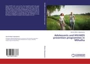 Cover von Adolescents and HIV/AIDS prevention programmes in Mthatha