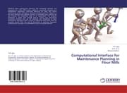Cover von Computational Interface for Maintenance Planning in Flour Mills