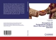 Cover von Perceptions Of Postgraduate Students About Marriage And Mate Selection