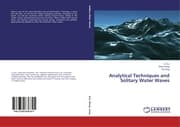 Cover von Analytical Techniques and Solitary Water Waves