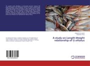 Cover von A study on Length-Weight relationship of U.vittatus