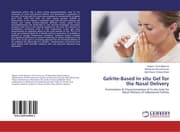 Cover von Gelrite-Based In situ Gel for the Nasal Delivery
