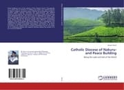 Cover von Catholic Diocese of Nakuru- and Peace Building