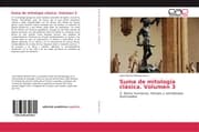 Cover von Suma de mitología clásica. Volumen 3