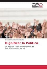 Cover von Dignificar la Política