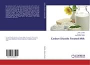 Cover von Carbon Dioxide Treated Milk