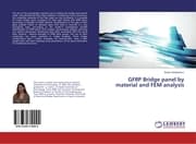 Cover von GFRP Bridge panel by material and FEM analysis