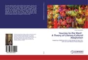 Cover von 'Journey to the West': A Theory of Literary-Cultural Adaptation