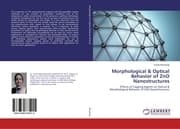 Cover von Morphological & Optical Behavior of ZnO Nanostructures