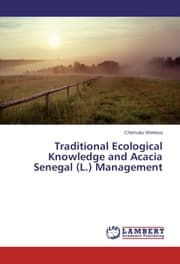 Cover von Traditional Ecological Knowledge and Acacia Senegal (L.) Management