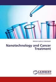 Cover von Nanotechnology and Cancer Treatment