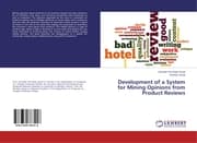 Cover von Development of a System for Mining Opinions from Product Reviews