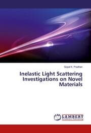 Cover von Inelastic Light Scattering Investigations on Novel Materials