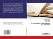 Cover von School Culture: Perception and Practices