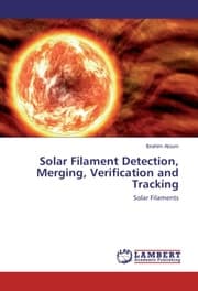 Cover von Solar Filament Detection, Merging, Verification and Tracking